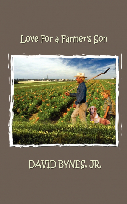 Love for a Farmer’s Son