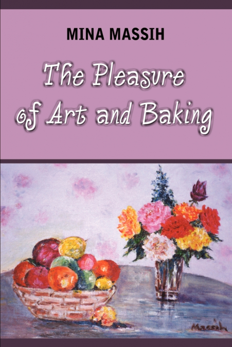 The Pleasure of Art and Baking