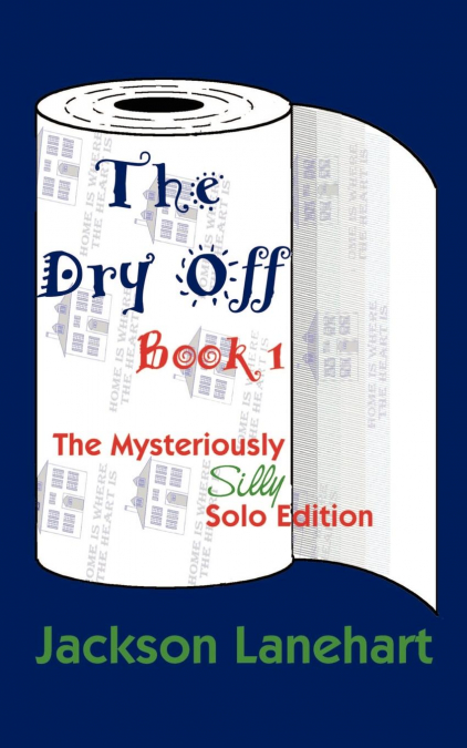 Dry Off Book I