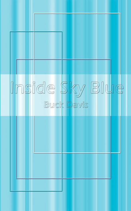 Inside Sky Blue