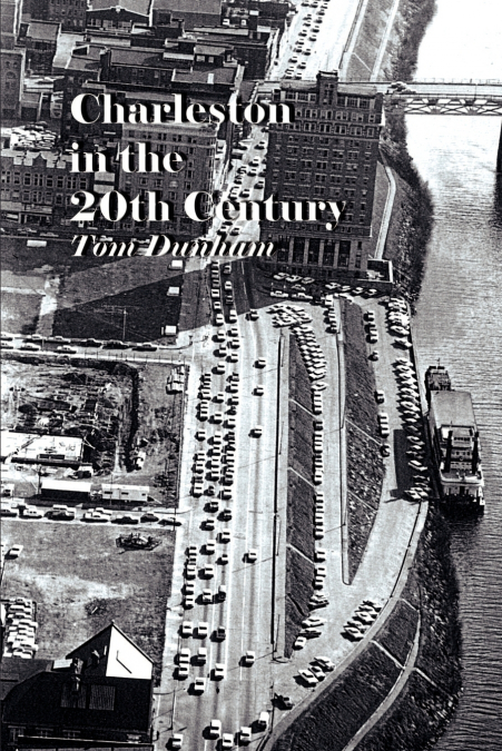 Charleston in the 20th Century