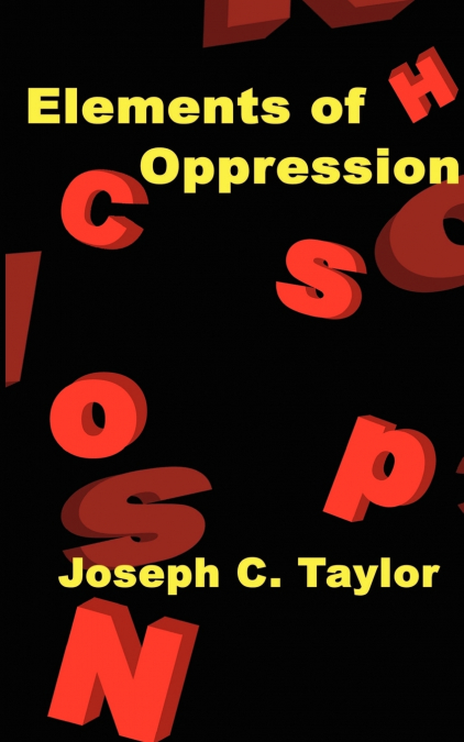 Elements of Oppression