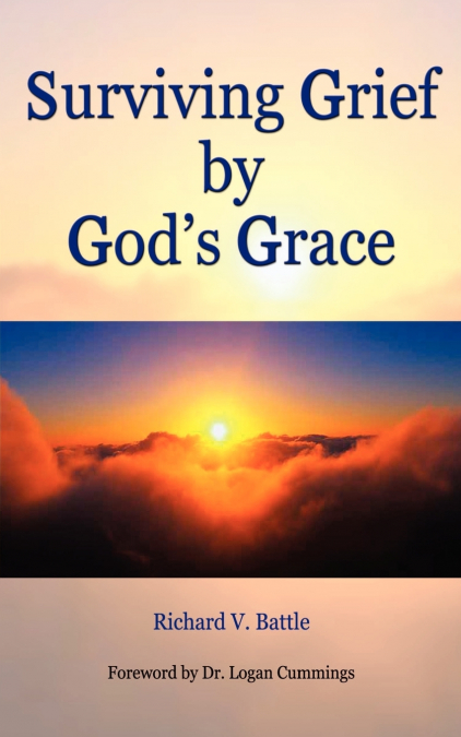 Surviving Grief by God’s Grace