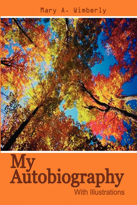 My Autobiography