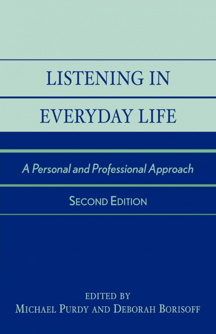 Listening in Everyday Life