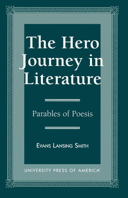 The Hero Journey in Literature