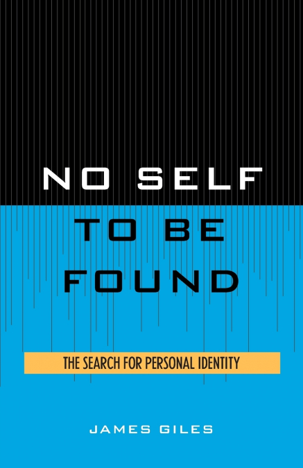 No Self to be Found