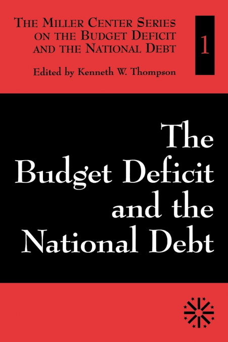 Budget Deficit and the National Debt