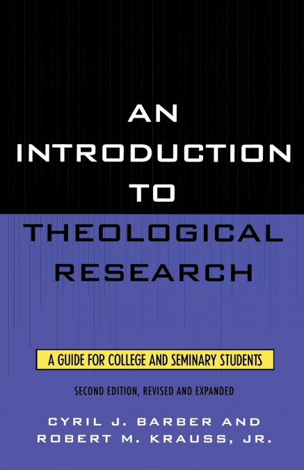 Introduction To Theological Research