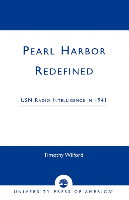 Pearl Harbor Redefined