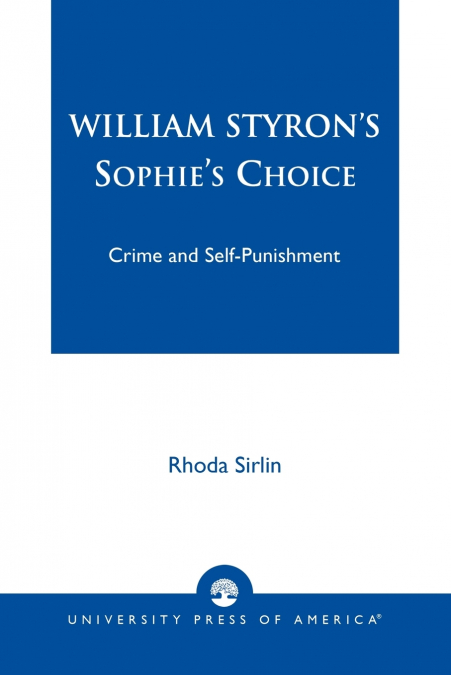 William Styron’s Sophie’s Choice