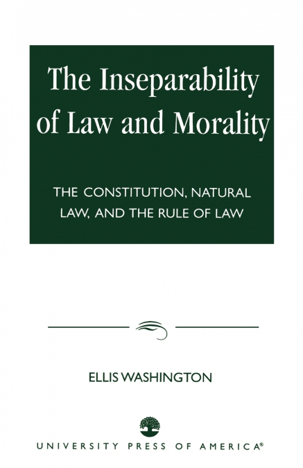 Inseparability of Law and Morality