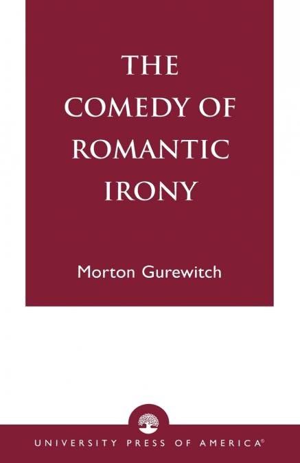 Comedy of Romantic Irony