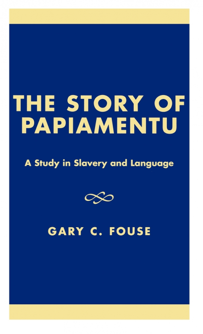 Story of Papiamentu