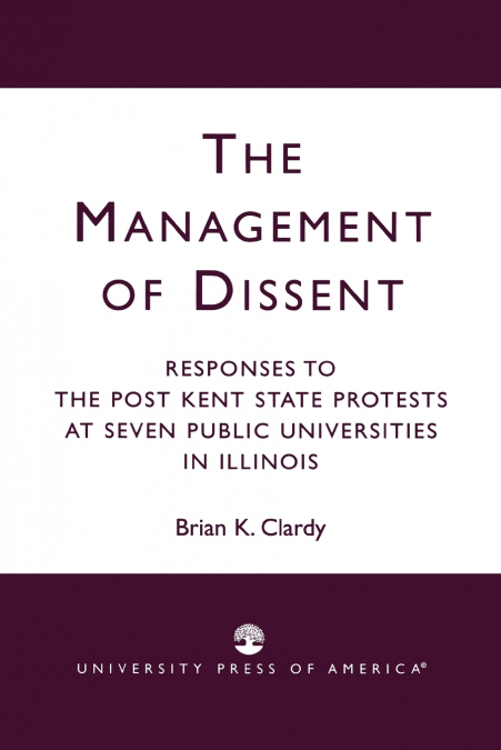 Management of Dissent