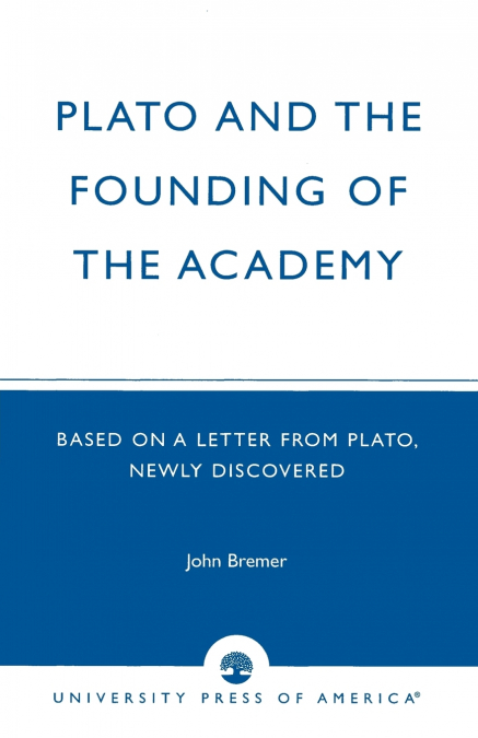 Plato and the Founding of the Academy