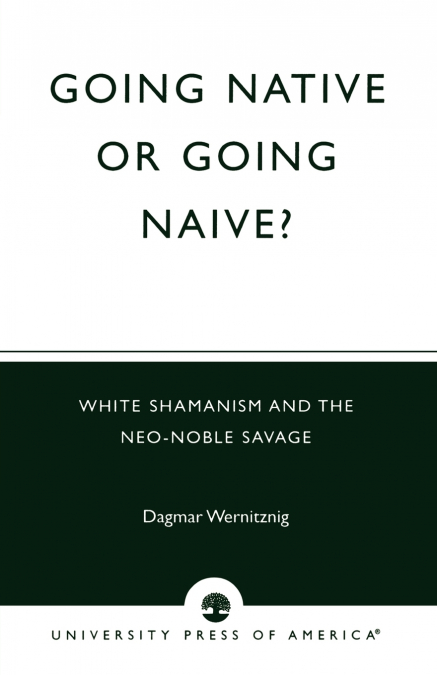 Going Native or Going Naive?