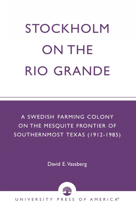 Stockholm on the Rio Grande