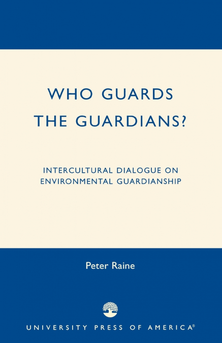 Who Guards the Guardians?