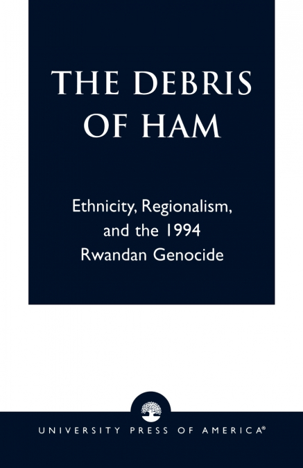 The Debris of Ham