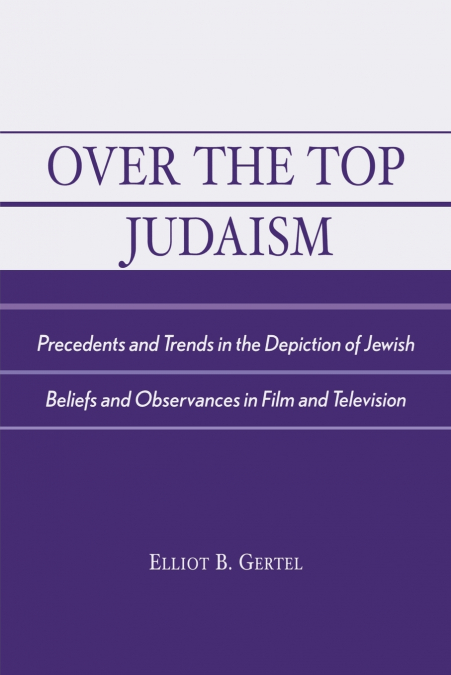 Over the Top Judaism