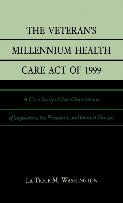 The Veteran’s Millennium Health Care Act of 1999