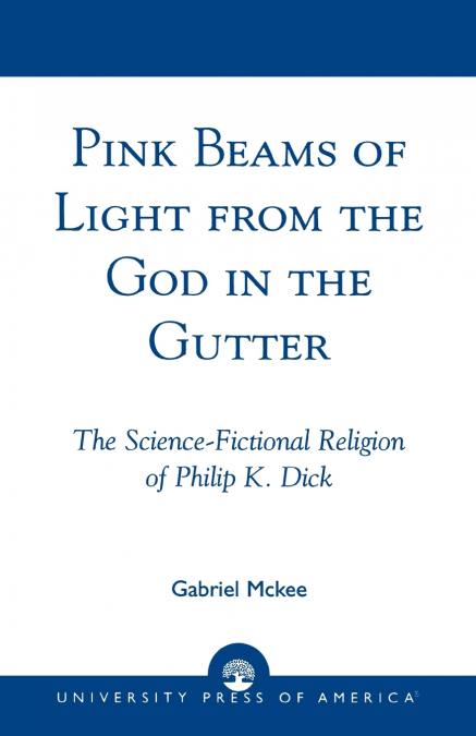 Pink Beams of Light from the God in the Gutter