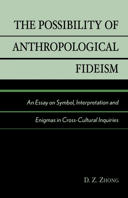 Possibility of Anthropological Fideism