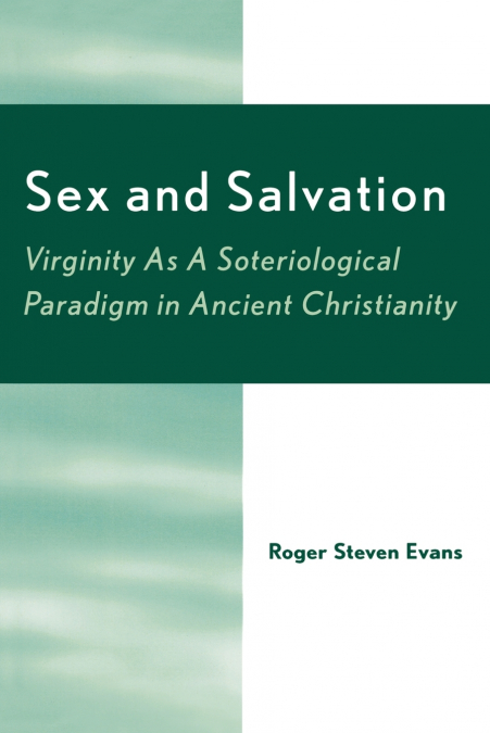 Sex and Salvation