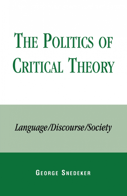Politics of Critical Theory
