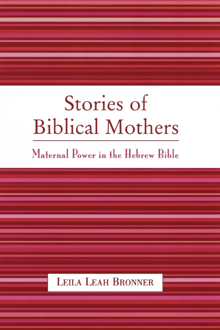 Stories of Biblical Mothers
