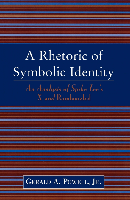 A Rhetoric of Symbolic Identity