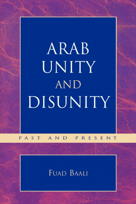 Arab Unity and Disunity