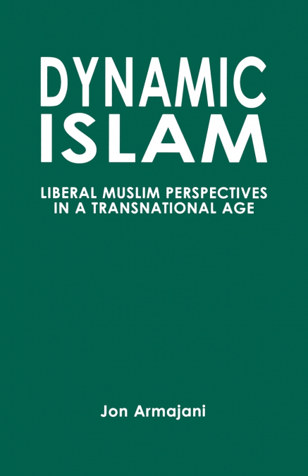 Dynamic Islam