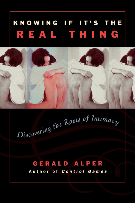 Knowing If It’s the Real Thing