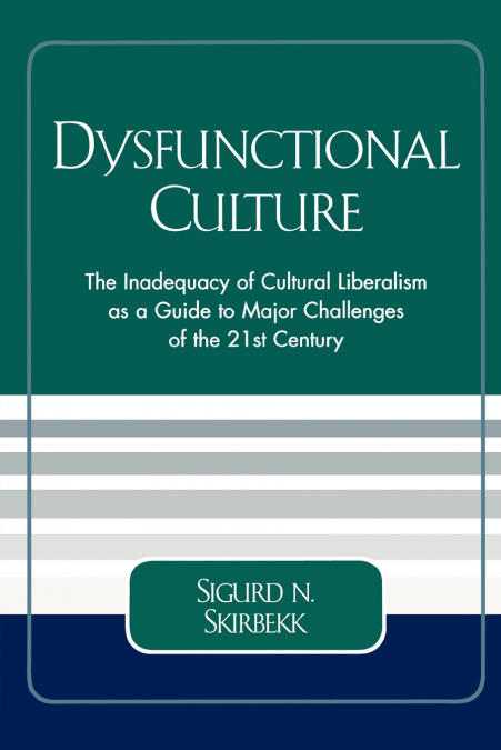 Dysfunctional Culture