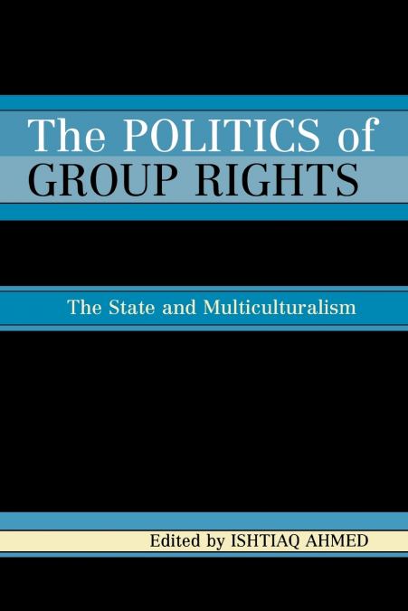 The Politics of Group Rights