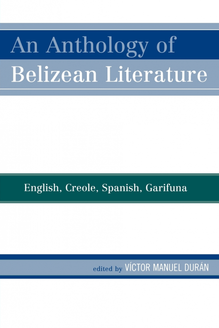 Anthology of Belizean Literature