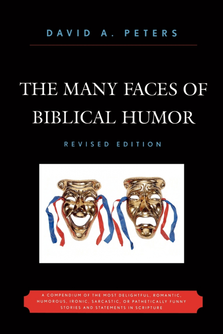 Many Faces of Biblical Humor