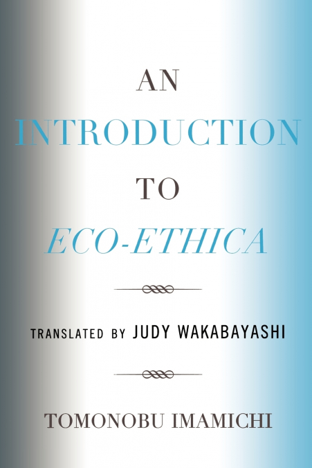 Introduction to Eco-Ethica