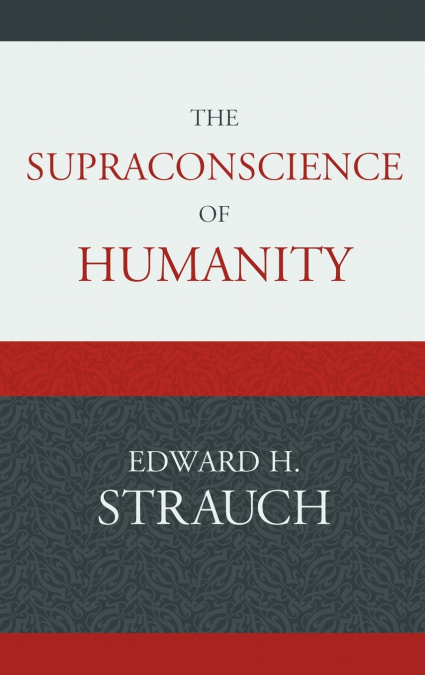 Supraconscience of Humanity