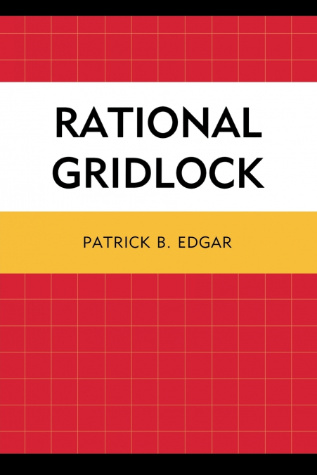 Rational Gridlock