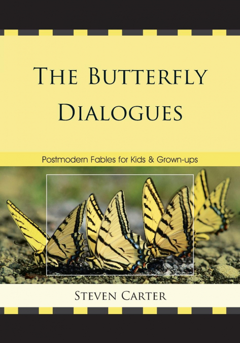 The Butterfly Dialogues