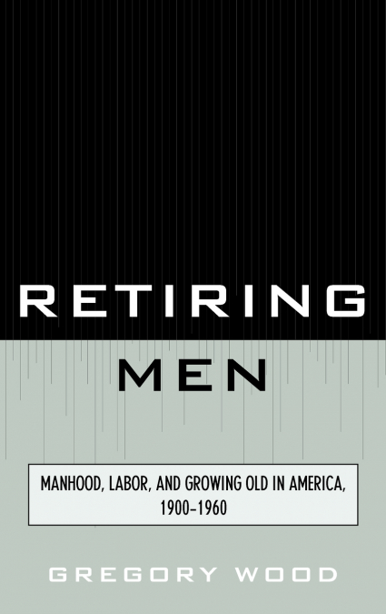 Retiring Men