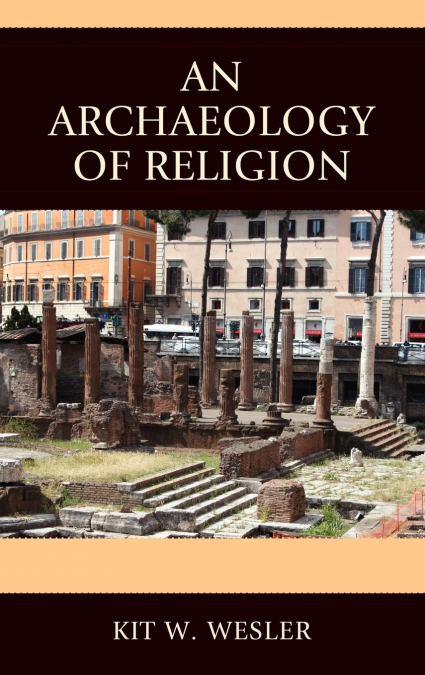 Archaeology of Religion