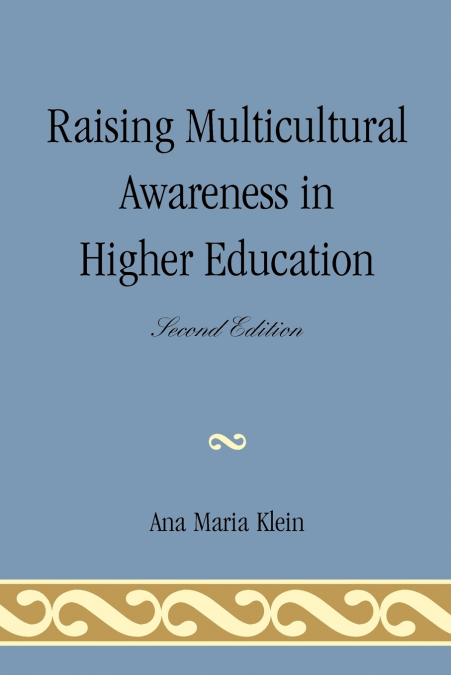 Raising Multicultural Awareness in Higher Education