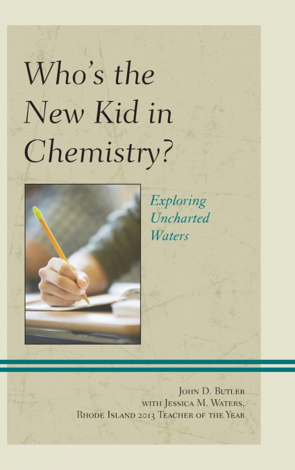 Who’s the New Kid in Chemistry?