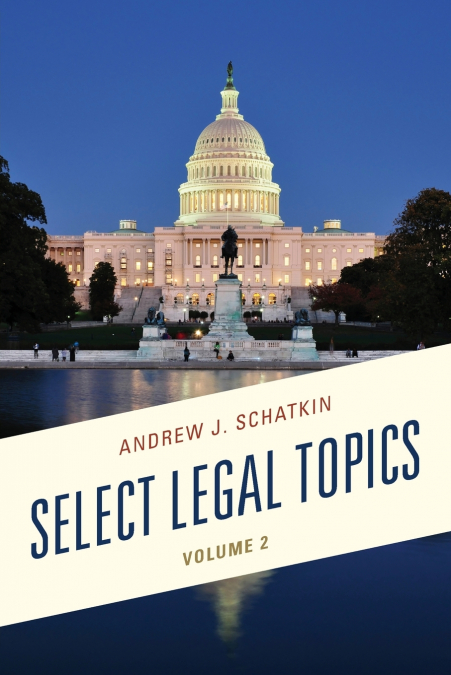 Select Legal Topics, Volume 2