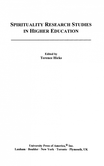 Spirituality Research Studies in Higher Education