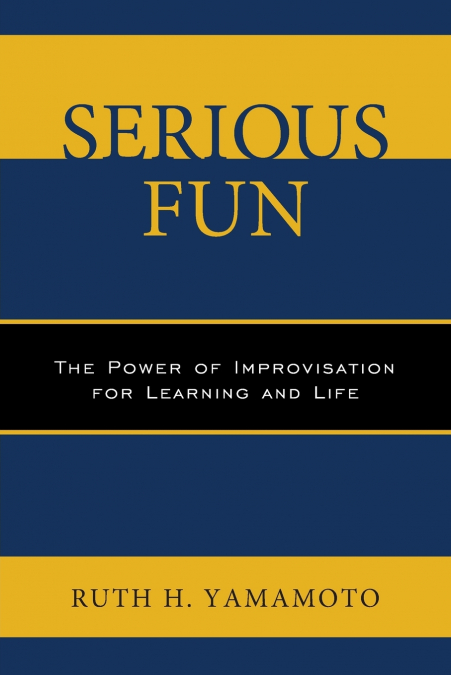 Serious Fun